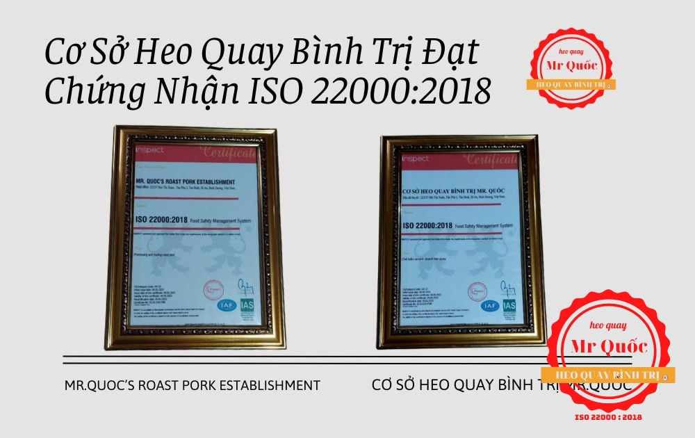 Cơ Sở Heo Quay Bình Trị Đạt Chứng Nhận ISO 22000:2018